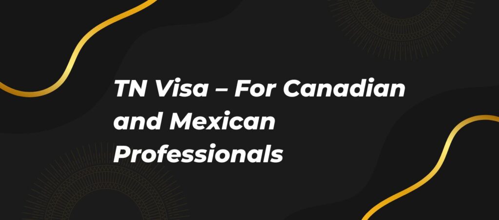 tn visa for canadian professionals